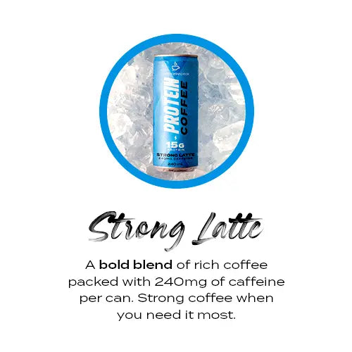 Strong Latte a bold blend of rich coffee packed with 240mg of caffeine per can.