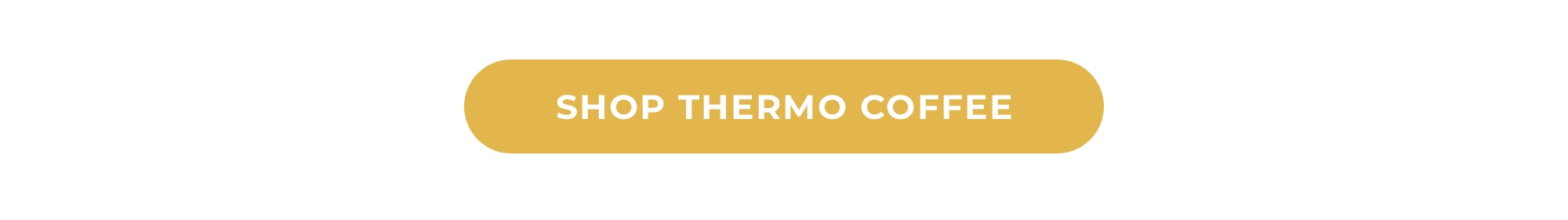Shop Thermo Coffee
